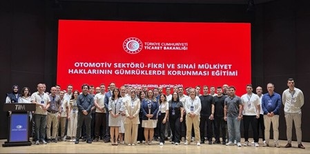 Otomotiv Sektöründe Fikri Mülkiyet Haklarının Korunmasına İlişkin Eğitim Gerçekleştirildi
